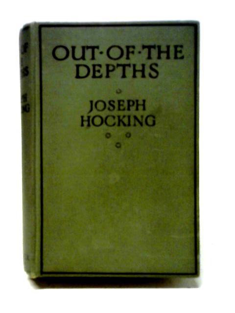 Out of the Depths von Joseph Hocking