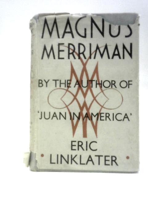 Magnus Merriman von Eric Linklater