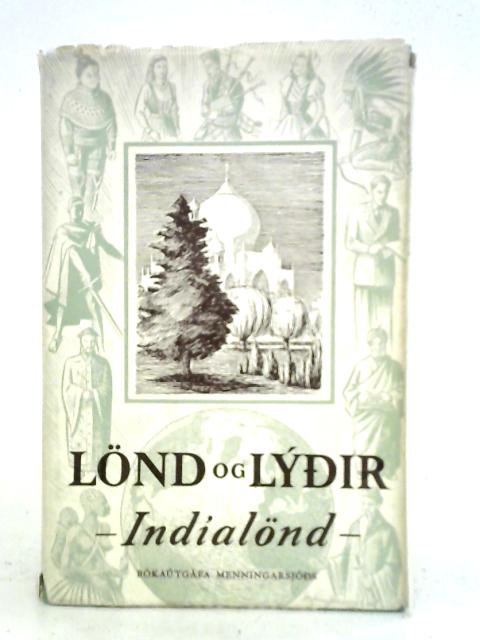 Lond Og Lydir Indialond XIX. Bindi By Bjorgulfur Oladsson