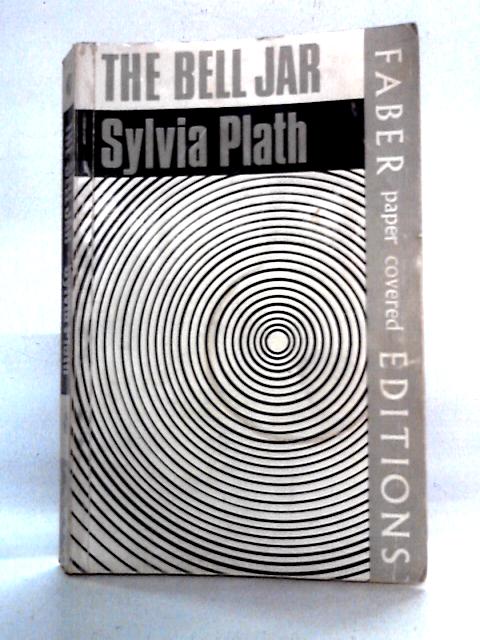 The Bell Jar By Sylvia Plath