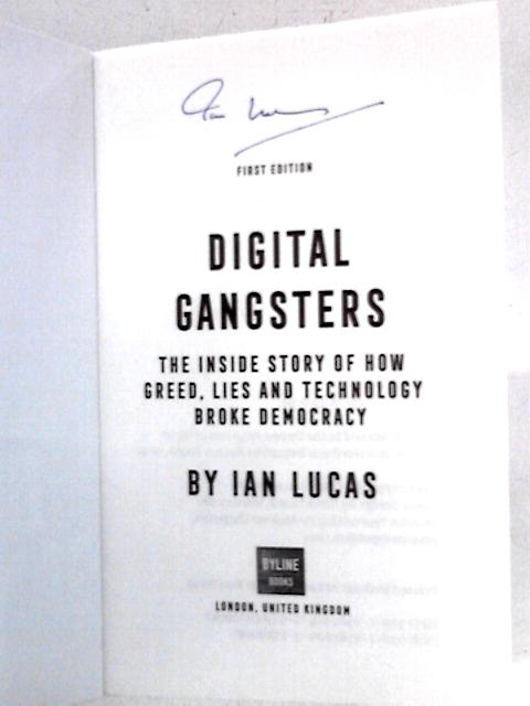 Digital Gangsters By Ian Lucas