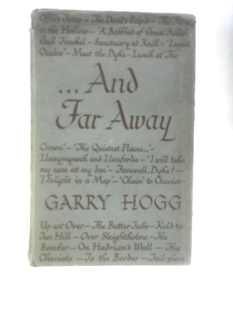 And Far Away By Garry Hogg