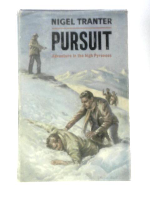 Pursuit By Nigel Tranter