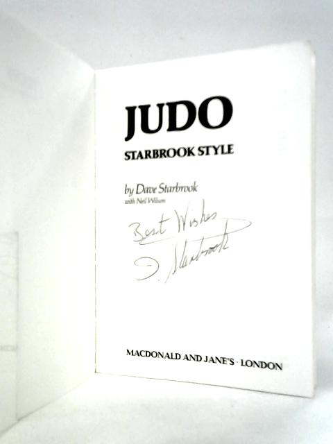 Judo: Starbrook Style von Dave Starbrook