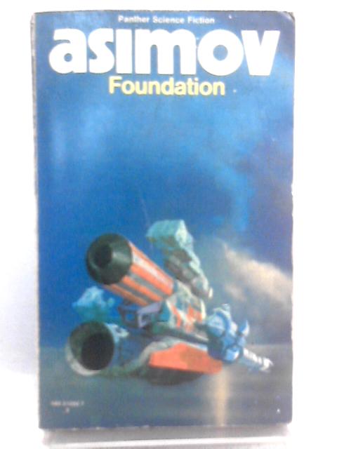 Foundation By Isaac Asimov