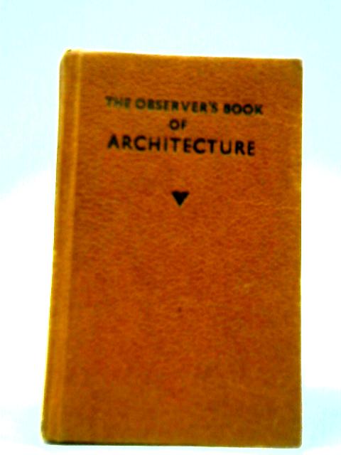 The Observer's Book of Architecture von John Penoyre & Michael Ryan