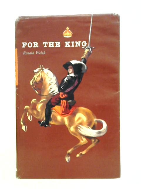 For the King By Ronald Welch