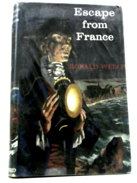 Escape from France von Ronald Welch