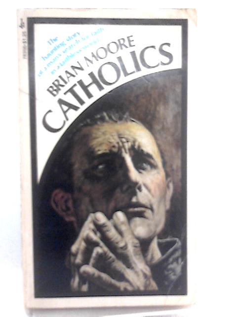 Catholics By Brian Moore