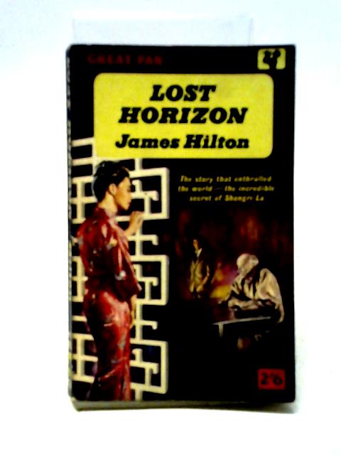 Lost Horizon By James Hilton