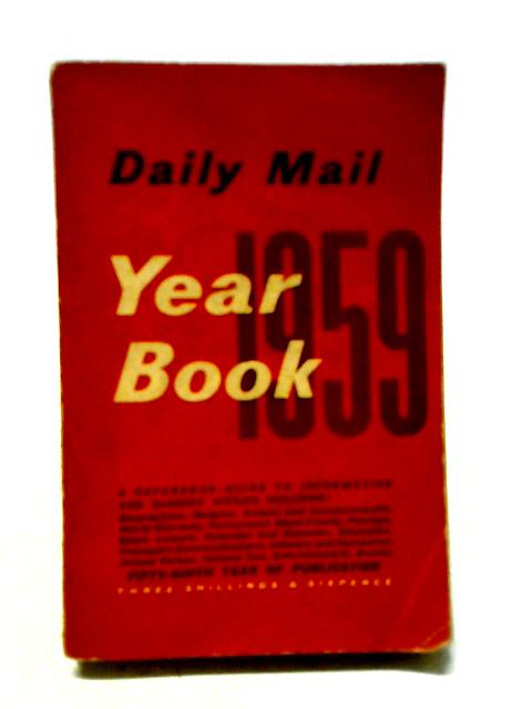 Daily Mail Year Book 1959 (Daily Mail Year Book) By Various