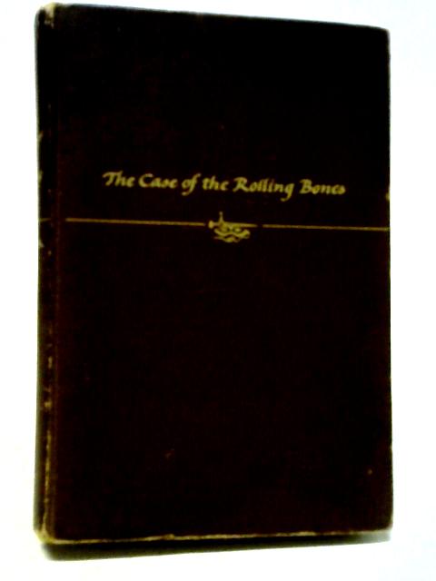 The Case of the Rolling Bones von Erle Stanley Gardner