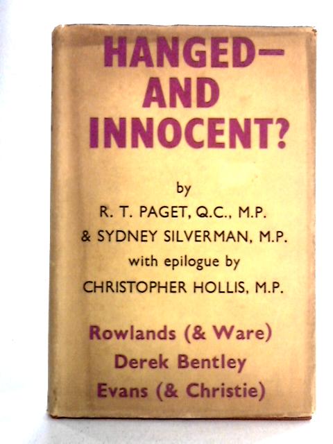 Hanged and Innocent? von R.T. Paget, S.S. Silverman