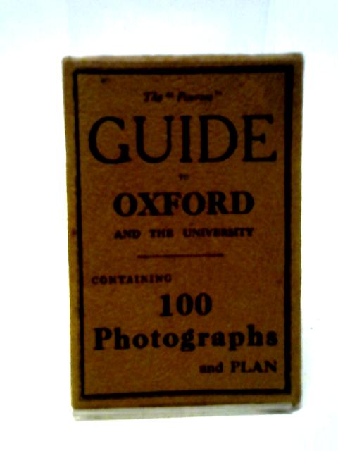 The Penrose Guide to Oxford and the University By Charles A. Palmer