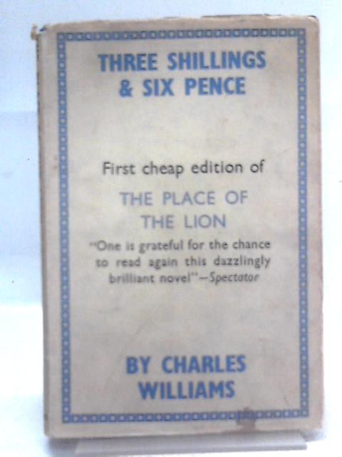 The Place of the Lion By Charles Williams