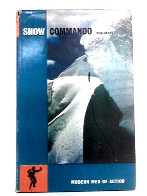 Snow Commando von Mike Banks