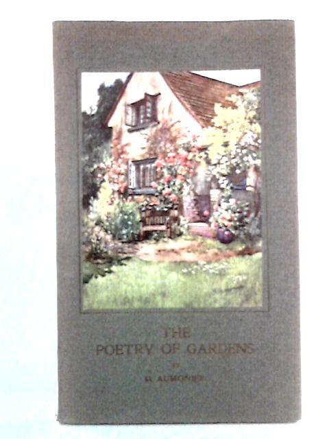 The Poetry of Gardens: In Watercolour and Verse By M. Aumonier