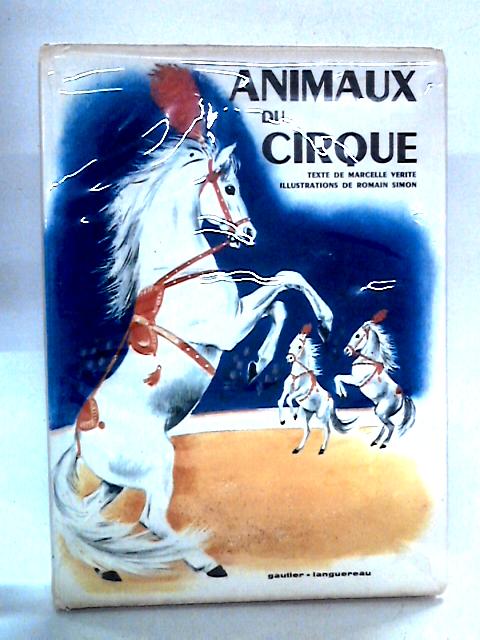 Animaux Du Cirque By Marcelle Verite