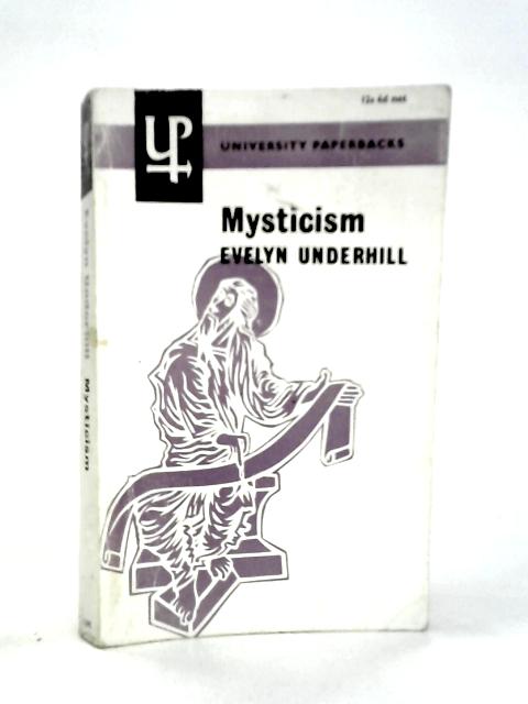 Mysticism By Evelyn Underhill