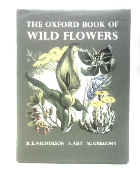 Oxford Book of Wild Flowers By S.Ary M.Gregory