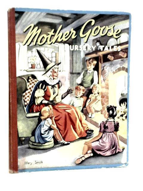 Mother Goose Nursery Tales