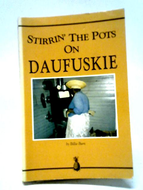 Stirrin' the Pots on Daufuskie von Billie Burn