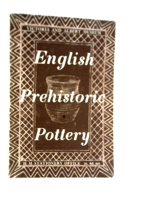 English Prehistoric Pottery