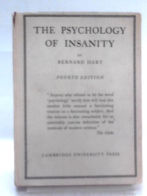 The Psychology Of Insanity By Bernard Hart