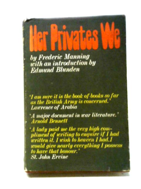 Her Privates We von Frederic Manning