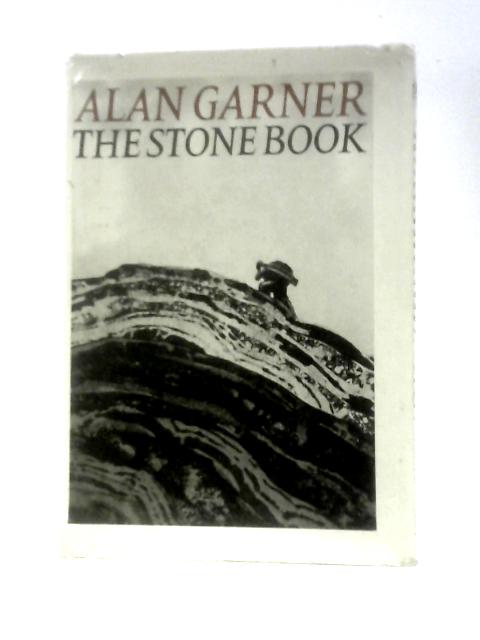 The Stone Book By Alan Garner