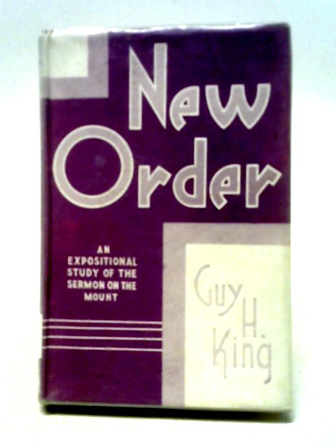 New Order By Guy H. King