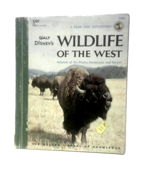 Walt Disney's Wildlife of the West By Robert Louvain