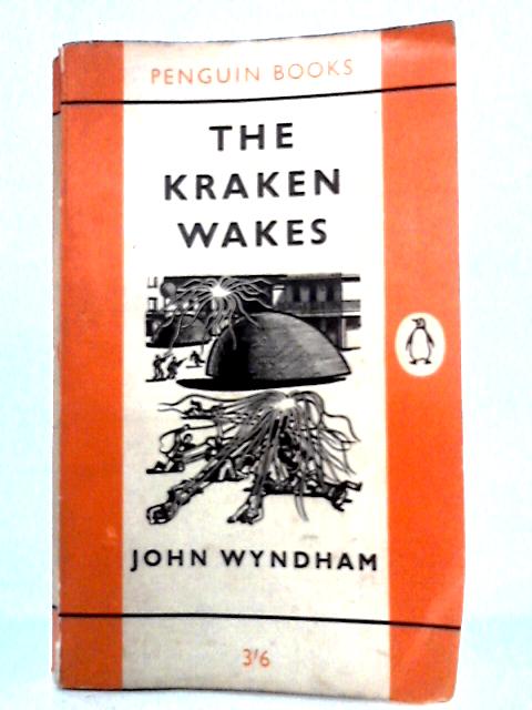 The Kraken Wakes By John Wyndham