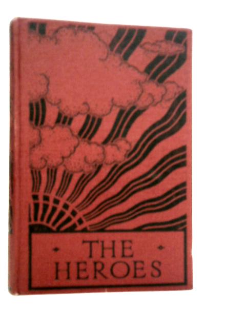 The Heroes von Charles Kingsley