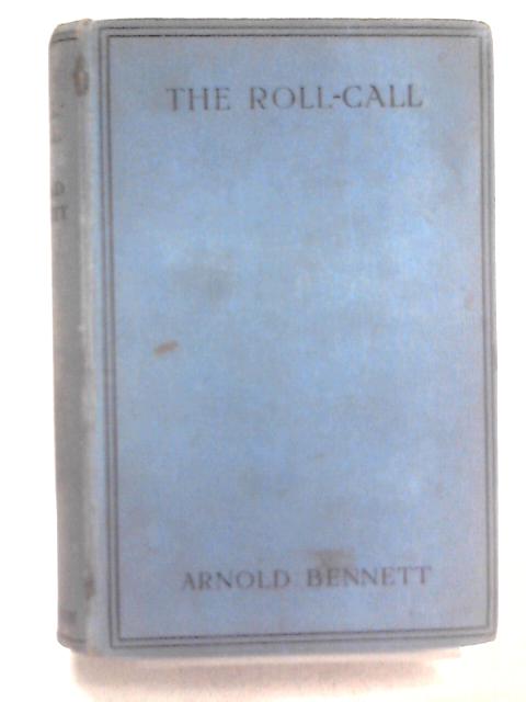 The Roll Call von Arnold Bennett