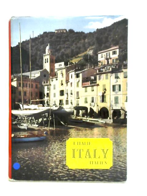 Italy; L'Italie; Italien By Richard Aldington (Intro)