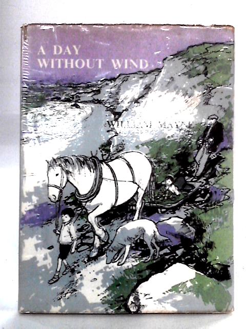 A Day without Wind By William Mayne