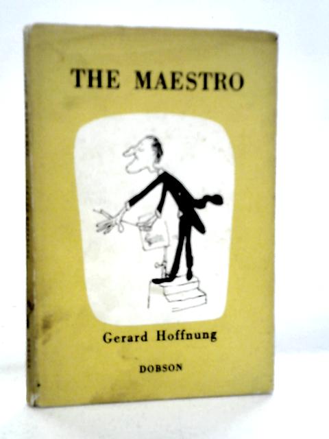 The Maestro By Gerard Hoffnung