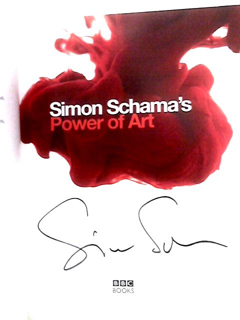 Simon Schama's Power of Art By Simon Schama