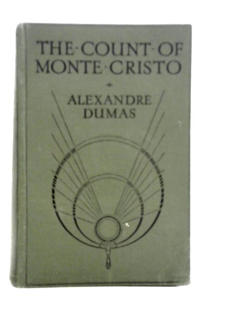 The Count of Monte Cristo By Alexandre Dumas