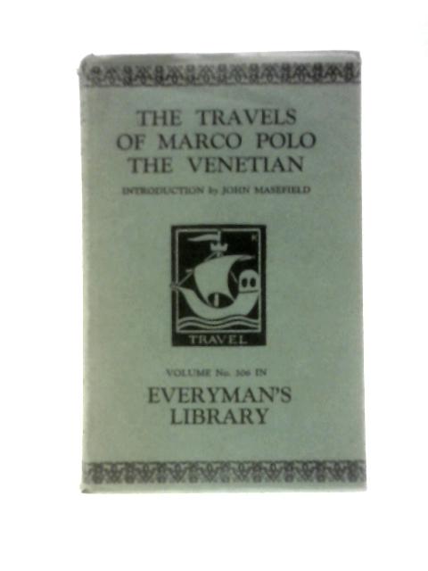 The Travels of Marco Polo (The Venetian) By Marco Polo