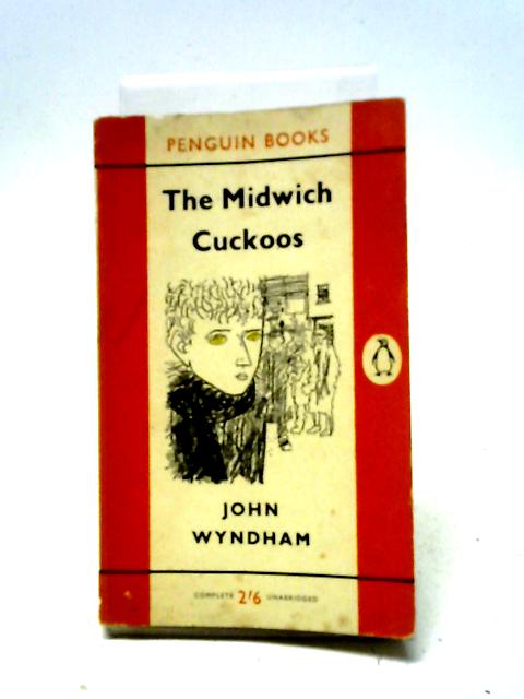 The Midwich Cuckoos By John Wyndham