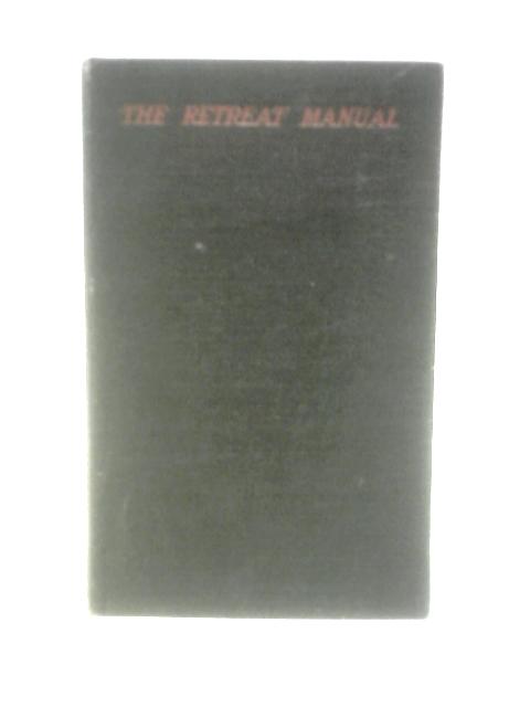 The Retreat Manual von Madame Cecilia