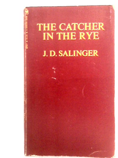 The Catcher in the Rye von J.D. Salinger