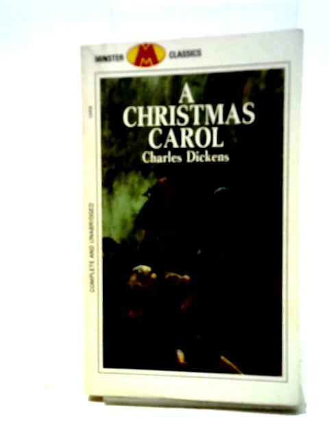 A Christmas Carol. By Charles Dickens