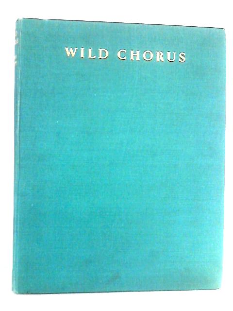 Wild Chorus By Peter Scott