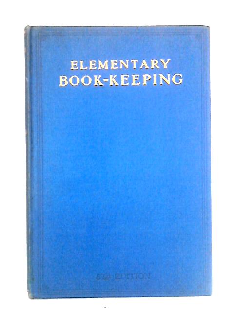 Elementary Book Keeping By R. Glynne Williams