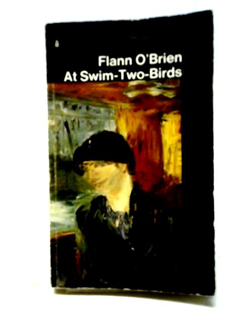 At Swim-Two-Birds By Flann O'Brien