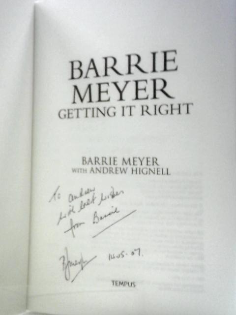 Getting It Right By Barrie Meyer