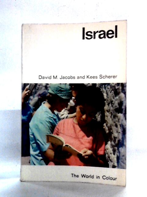 Israel (The World in Colour) By David M. Jacobs